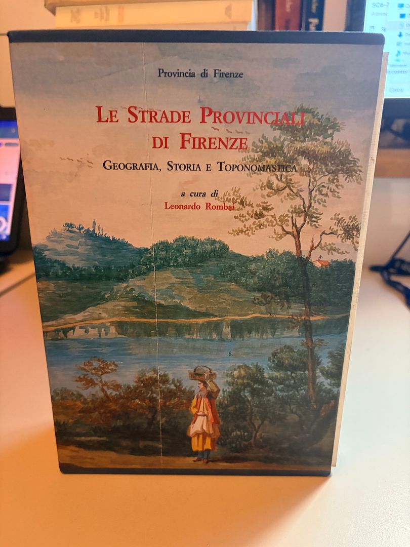 (ROMBAI) LE STRADE PROVINCIALI DI FIRENZE CON COFANETTO 1992 OLSCHKI CON CARTE