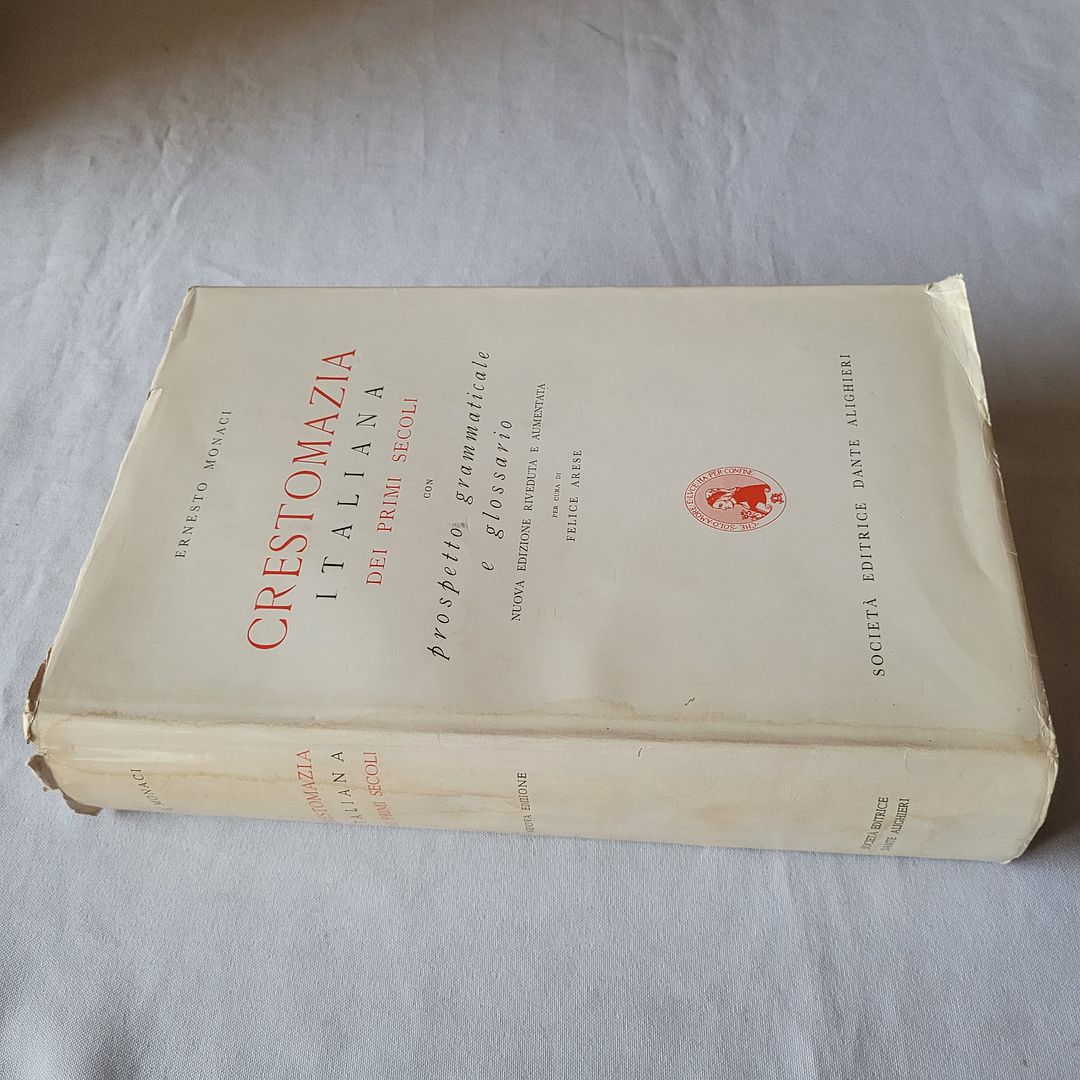 (MONACI) CRESTOMAZIA ITALIANA DEI PRIMI SECOLI 1955 SOC. DANTE ALIGHIERI