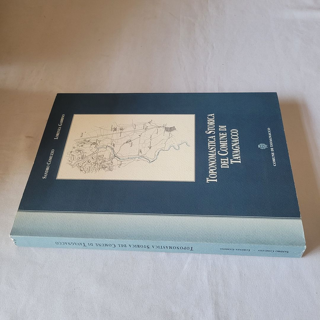(COMUZZO GABBINO) TOPONOMASTICA STORICA DEL COMUNE I TAVAGNACCO