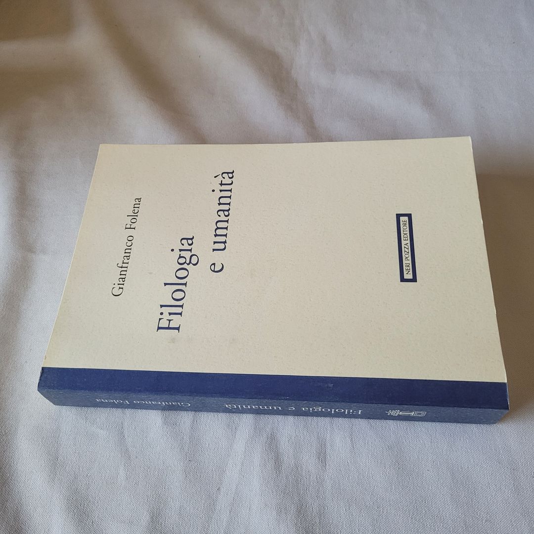 (FOLENA) FILOLOGIA E UMANIT� 1993 NERI POZZA