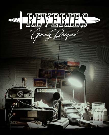 Reveries Going Deeper