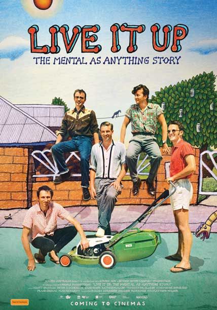 Live It Up The Mental As Anything Story