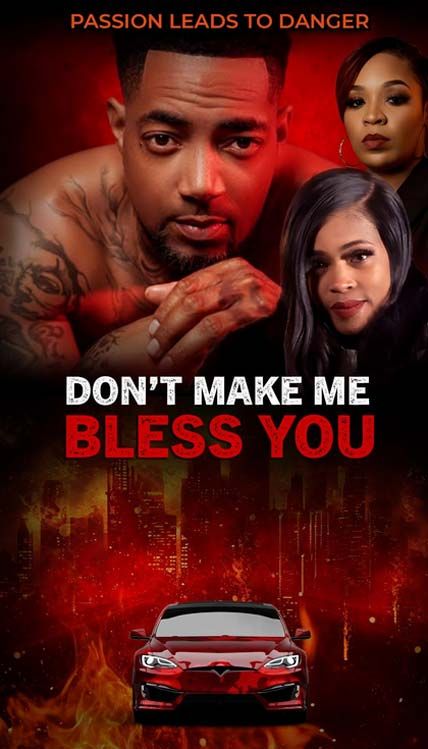 Dont Make Me Bless You
