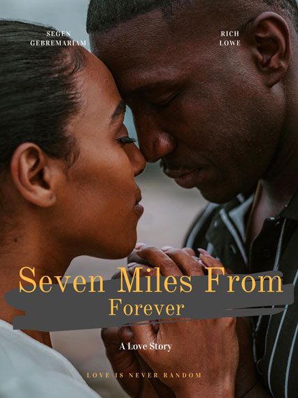 Seven Miles from Forever 2025