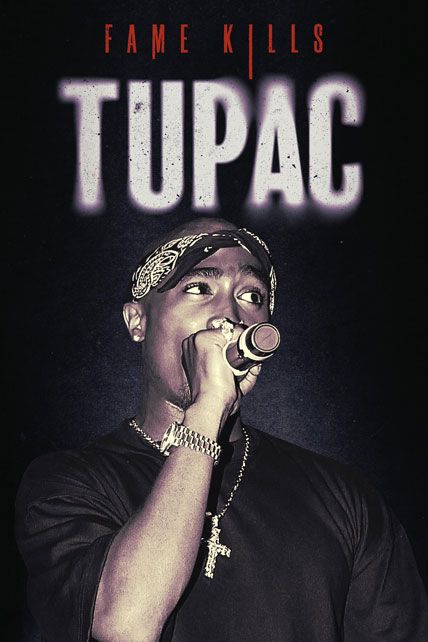 Fame Kills Tupac 2023
