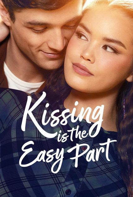 Kissing Is The Easy Part 2026