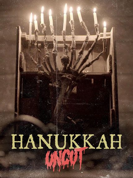Hanukkah Uncut 2025