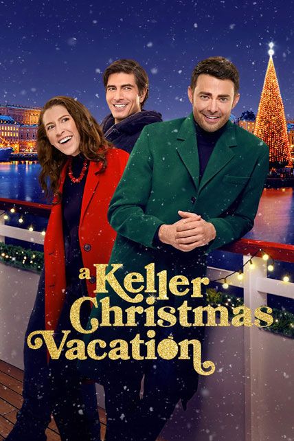 A Keller Christmas Vacation 2025