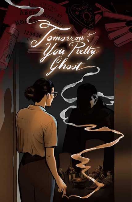 Tomorrow You Pretty Ghost