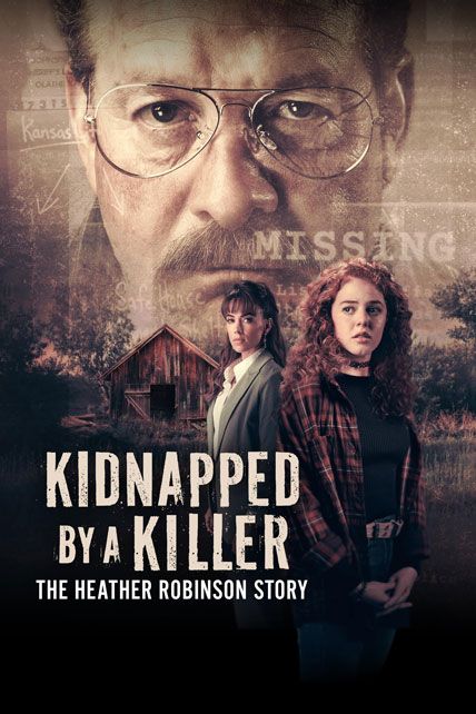 Kidnapped By A Killer Heather Robinson Story 2025