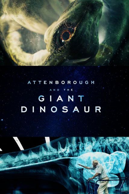 Attenborough And The Giant Dinosaur 2016
