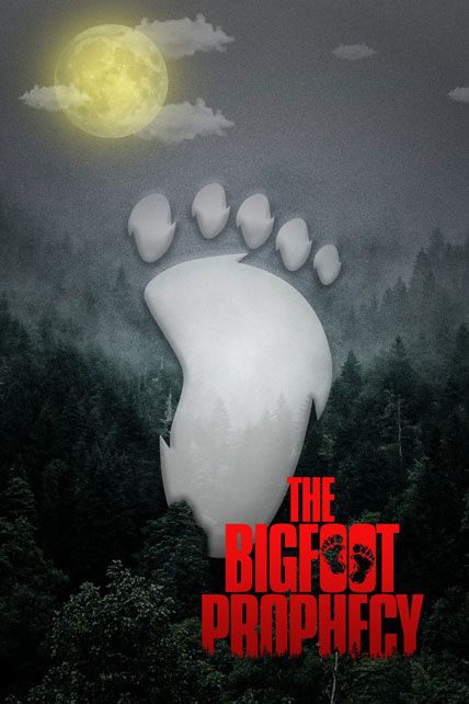 The Bigfoot Prophecy 2024
