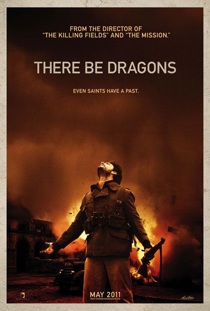 There Be Dragons 2011