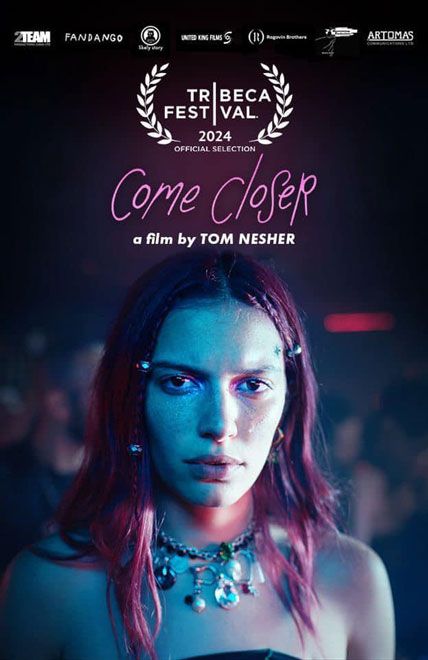 Come Closer 2024
