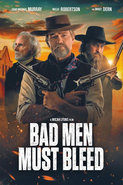 Bad Men Must Bleed 2025