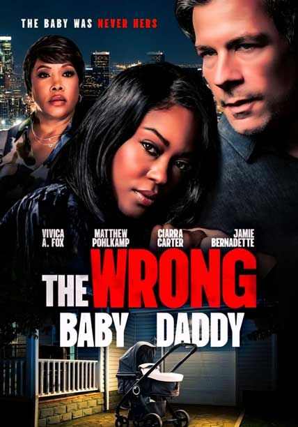The Wrong Baby Daddy