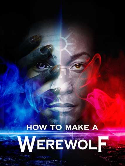 How To Make A Werewolf 2024