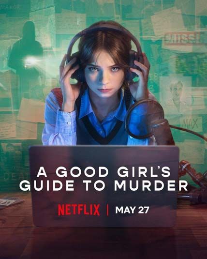 A Good Girls Guide to Murder