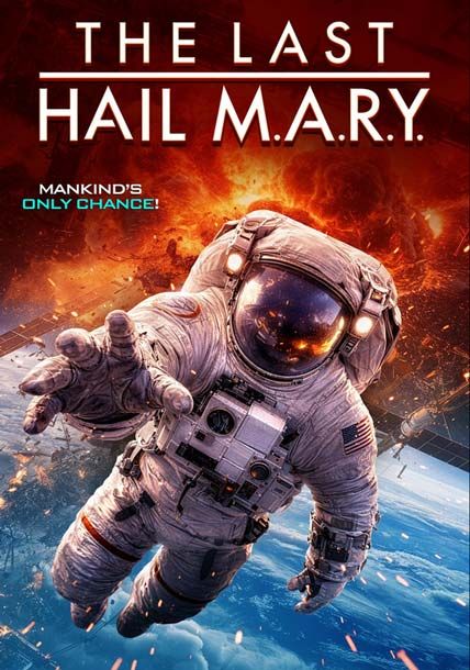 The Last Hail MARY