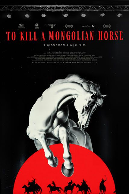 To Kill A Mongolian Horse 2024
