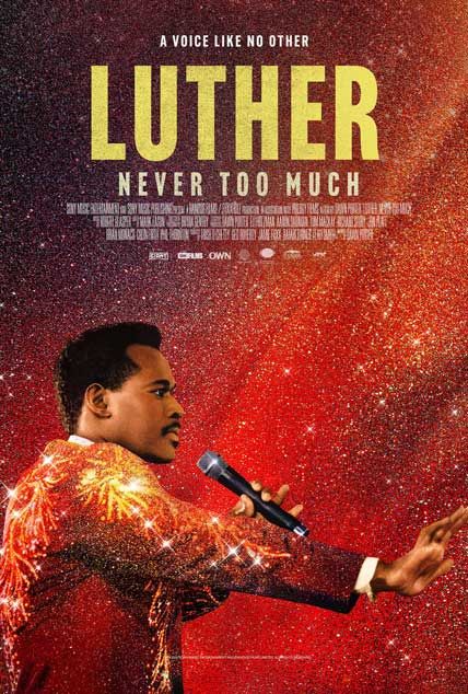 Luther Never Too Much