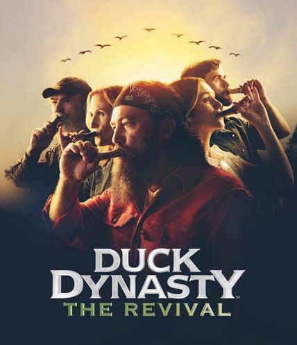 Duck Dynasty The Revival