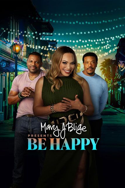 Mary J Blige Presents Be Happy 2026