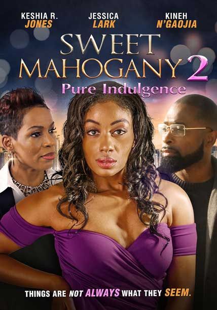 Sweet Mahogany 2 Pure Indulgence 2021