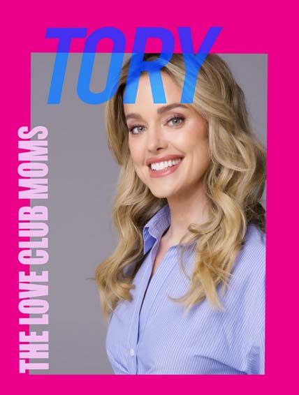 The Love Club Moms Tory