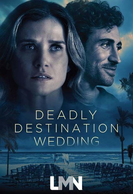 Deadly Destination Wedding