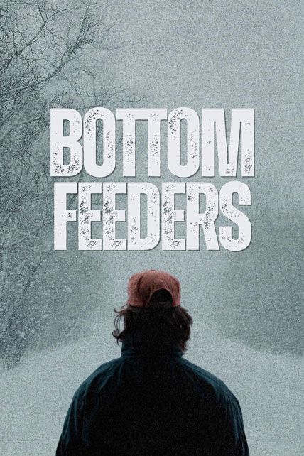Bottom Feeders 2024