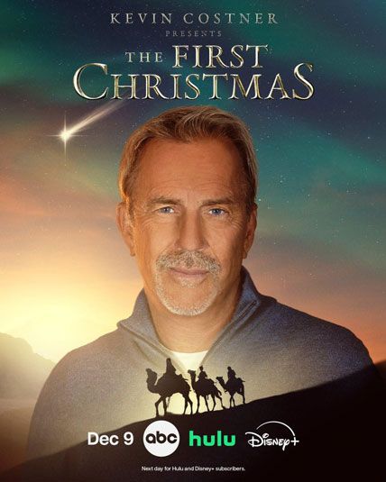 Kevin Costner Presents The First Christmas 2025