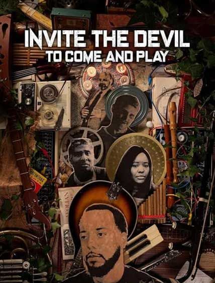 Invite the Devil to Come and Play