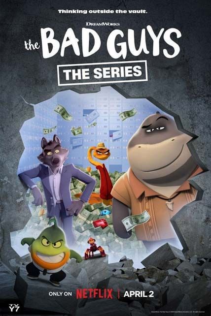 The Bad Guys The Series