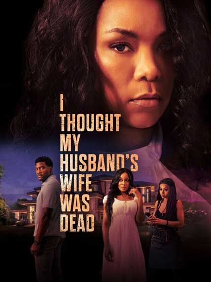 I Thought My Husbands Wife Was Dead 2024