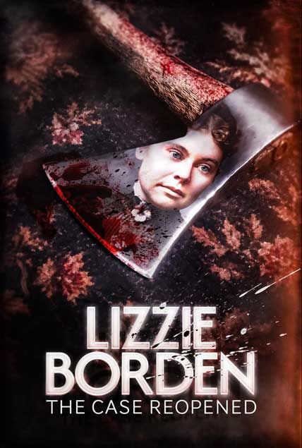 Lizzie Borden The Case Reopened