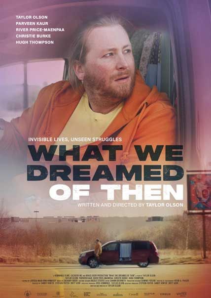 What We Dreamed Of Then