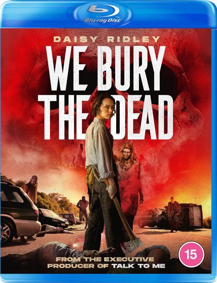 We Bury The Dead 2024