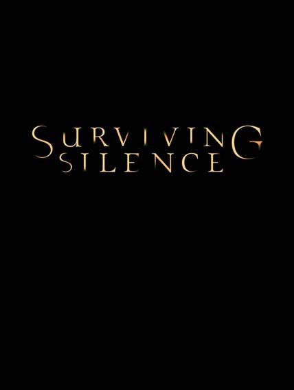 Surviving Silence