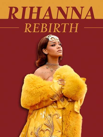 Rihanna Rebirth