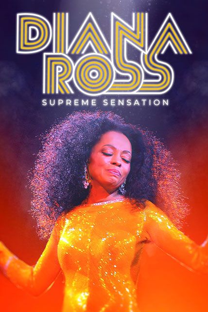 Diana Ross Supreme Sensation 2023