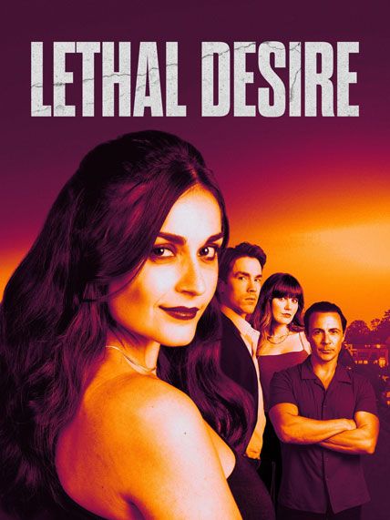Lethal Desire 2025