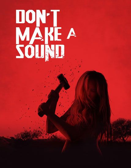 Dont Make A Sound 2024