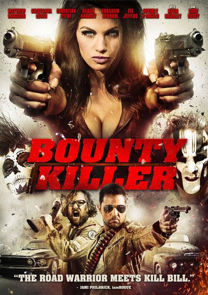 Bounty Killer 2013