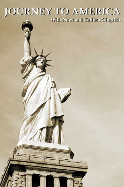 Journey to America with Newt and Callista Gingrich 2025