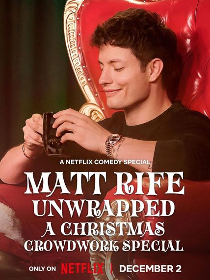 Matt Rife Unwrapped A Christmas Crowd Work Special 2025