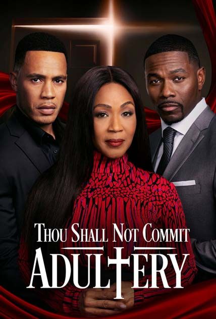 Thou Shall Not Commit Adultery