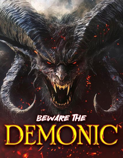 Beware the Demonic 2024