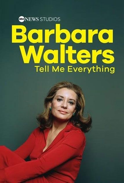Barbara Walters Tell Me Everything 2025