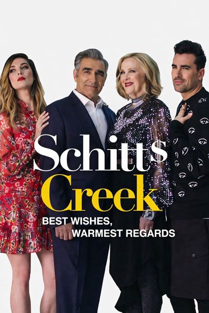 Best Wishes Warmest Regards A Schitts Creek Farewell 2020